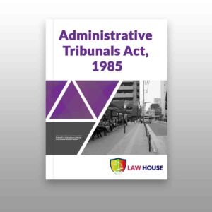 Administrative Tribunals Act, 1985 || Free pdf download