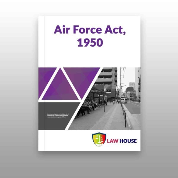 Air Force Act, 1950 free Bare Act Download in PDF