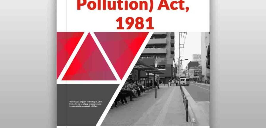 Air (Prevention and Control of Pollution) Act, 1981 free Pdf Download