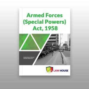 Armed Forces (Special Powers) Act, 1958 free bare act download