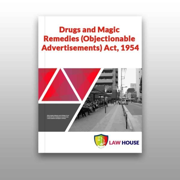 Drugs and Magic Remedies (Objectionable Advertisements) Act, 1954 || Free Law Books || PDF Download