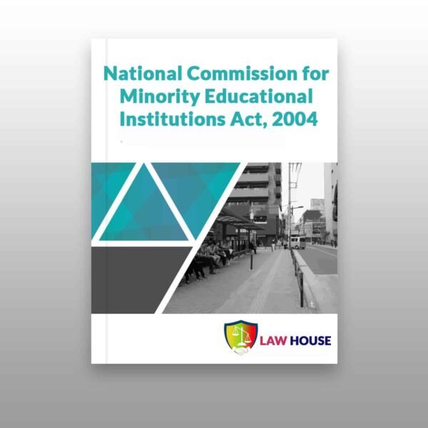 National Commission for Minority Educational Institutions Act, 2004 || Free Download