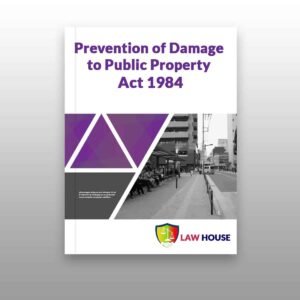 Prevention of Damage to Public Property Act 1984 || Free PDF Download