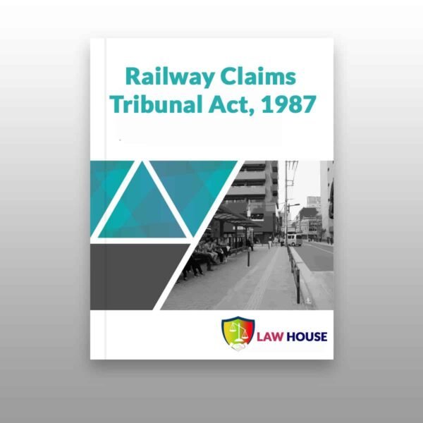Railway Claims Tribunal Act, 1987 || Download Now