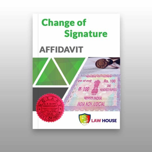 Affidavit for Change of Signature