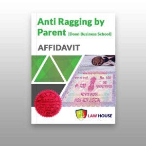 Anti Ragging Affidavit by Parent -- Doon Business School