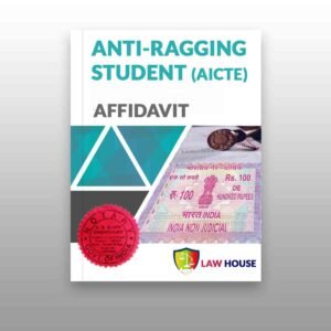 Create anti ragging affidavit by student online from Law House