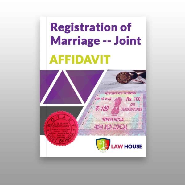 Joint Affidavit for Registration of Marriage | Law House | Kolkata